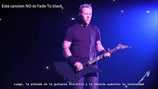 Fade To Black - Metallica (Pequeña Reseña) Subtitulada