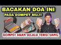 DOMPET ANDA AKAN SELALU TERISI UANG - BACA DOA INI DI DOMPET MU !! uang selalu datang