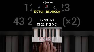 Ek Tuhi Bharosa #ektuhibharosa #pianotutorial #shorts