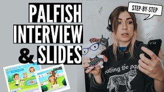 HOW TO PASS THE PALFISH INTERVIEW (WITH DEMO SLIDES) | STEP-BY-STEP \u0026 TIPS (2019)