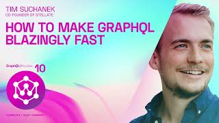 How to make GraphQL blazingly fast | Tim Suchanek | GraphQL Wroclaw Meetup #10