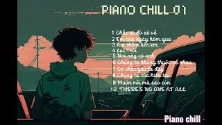 Piano chill -  Những bản nhạc piano hay của Sơn Tùng M-TP