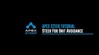 Unity Tutorial Apex Steer, Steer For Unit Avoidance