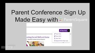 How to Create Parent Teacher Conference Signups in ParentSquare