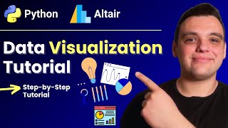 Altair Tutorial: Create Pro Data Visualizations in 3 Lines of Python Code