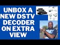 How to unbox a new DStv decoder, Xtra views with explora 3 views DStv specialist Jhb