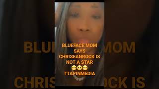 #blueface MOM KARLISSA SAYS #chriseanrock IS NOT A STAR JUST USING #blueface  👍 OR 👎? #shorts