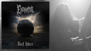 Enchanter - Black Sphere (OFFICIAL VIDEO)