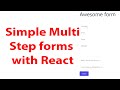 Multi Step Forms in React - Beginners tutorial