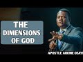 THE DIMENSIONS OF GOD || APOSTLE AROME OSAYI #trending #viral #apostlearomeosayi #remnant#rcnglobal