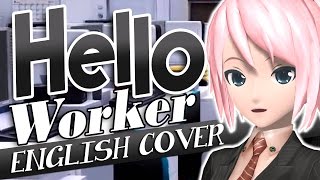 【Lucy】 Hello, Worker 「English Dub」