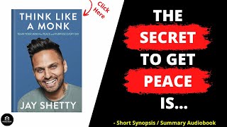 Think Like A Monk by Jay Shetty | Book Summary | Book Review | Free Audiobook | English Book Summary