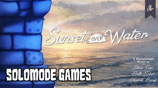 Solo Play-through of Sunset Over Water with Solomode Games