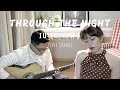 IU (아이유) - Through The Night (밤편지) LIVE COVER by Fahda & Brian