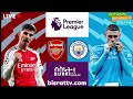 arsenal vs manchester city አርሰናል ከ ማንቸስተር ሲቲ ብስራት bisrat 101.1