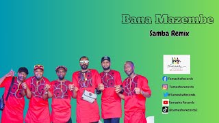 Samba Remix by Bana Mazembe