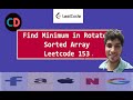 Find Minimum in Rotated Sorted Array| Leetcode 153 | Live coding session  🔥🔥🔥