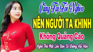 TUYỆT PHẨM 273 Bài Rumba Cũng Tại Tôi Nghèo Nên Người Ta Khinh-Nghe Thử Một Lần Bạn Sẽ Không Hối Hận