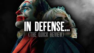 In Defense of Joker 2 Folie à Deux... (the quick review)