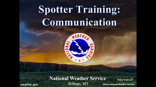 Severe Spotter Training Part 2 - Communications