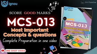 MCS 013 Complete Preparation in one video | MCS 13 Important Questions | One Shot | #imps