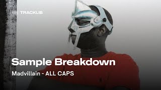 Sample Breakdown: Madvillain - All Caps