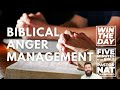 Biblical Anger Management - Nat Crawford