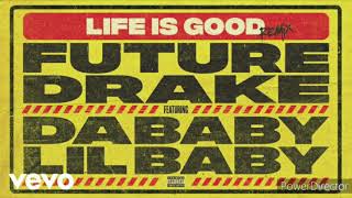 Future - Life Is Good (Remix) [Extended Version] Ft.Dababy, Lil baby, Drake