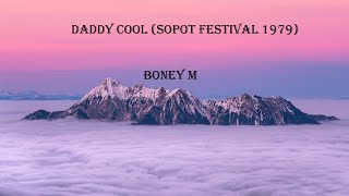 Boney M    Daddy Cool Sopot Festival 1979