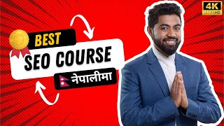 Best SEO Training in Nepal - 100% Job Guarantee