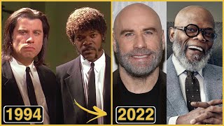 Pulp Fiction (1994) Then And Now 2022 How They Changed