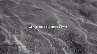 Après Ski FW19 Women Collection