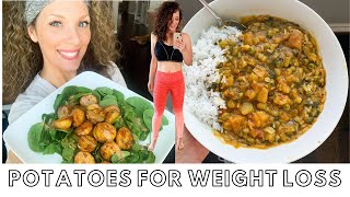 Potatoes For Weight Loss - How I Lost 50 LBS // ✨ PLUS 3 Easy Potato Meals // Vegan, Plant Based