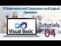 Visual Basic Tutorial 4   If Statements and Comparison and Logical Operators