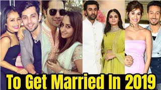 Bollywood Couples to Get Married in 2019