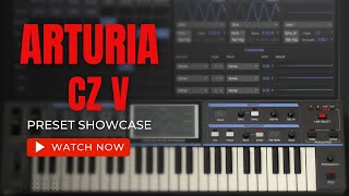 Arturia CZ V Presets Review 🔊