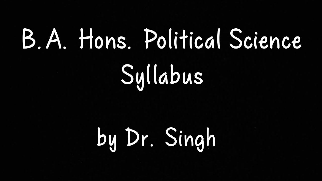 B.A Hons Political Science Syllabus - YouTube