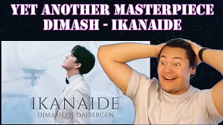 AUDIO ENGINEER'S FIRST TIME HEARING IKANAIDE BY DIMASH QUDAIBERGEN