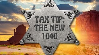 Tax Tip: Changes to the 1040