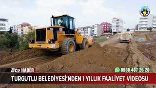 Turgutlu Belediyesi'nden bir yıllık faaliyet videosu