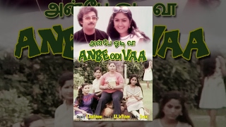 Anbe Odi Vaa (Full Movie)-Watch Free Full Length Tamil Movie Online