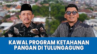 Wawancara Eksklusif Ketua DPRD Tulungagung Marsono: Kawal Program Ketahanan Pangan di Tulungagung