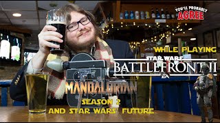 The Mandalorian Season 2 and Disney's Future with Star Wars