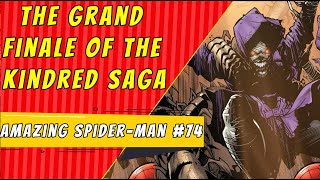 Kindred Saga Concludes | Amazing Spider-Man #74