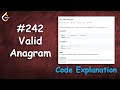Valid Anagram | Live Coding with Explanation | Leetcode #242