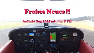 Auftaktflug 2025 - Frohes neues Jahr - Unterwegs mit der Cessna C172