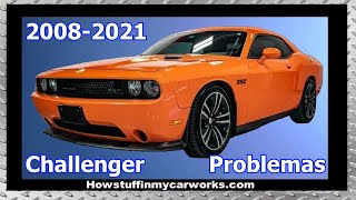 Problemas comunes que los Dodge Challenger modelos 2008 al 2021 suelen tener