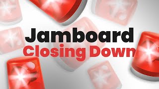 Google Jamboard is Shutting Down!! What is Happening \u0026 What to Use Next?