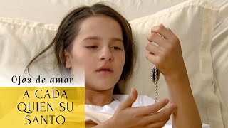 A Cada Quien Su Santo | Ojos de amor