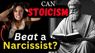 "Stoicism Beats Narcissist"10 #Stoic Principles To DEAL With Toxic #NARCISSIST and Difficult people